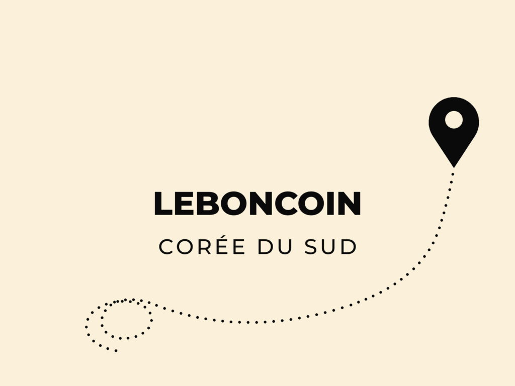 Livraison Leboncoin en Corée du Sud ? Enfin la solution !