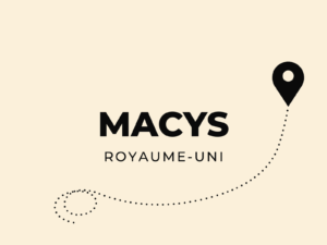 Livraison Macys au Royaume-Uni ? Enfin la solution !